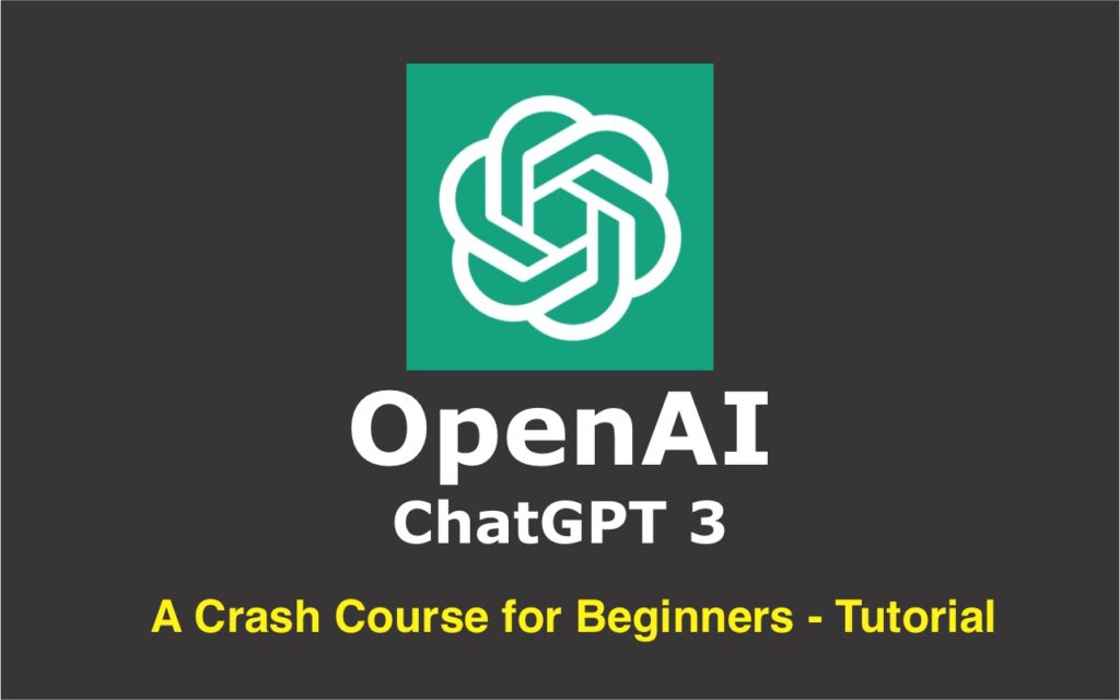 ChatGPT Tutorial - A Crash Course on Chat GPT for Beginners